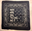Bandana Why are you telling me ? Marc Turlan