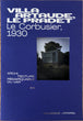 Villa Artaude, Le Pradet, Le Corbusier, 1930
