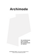Archimode, six architectures pour la mode